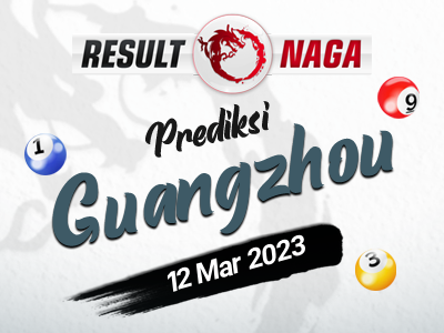 Prediksi-Syair-Guangzhou-Hari-Ini-Minggu-12-Maret-2023